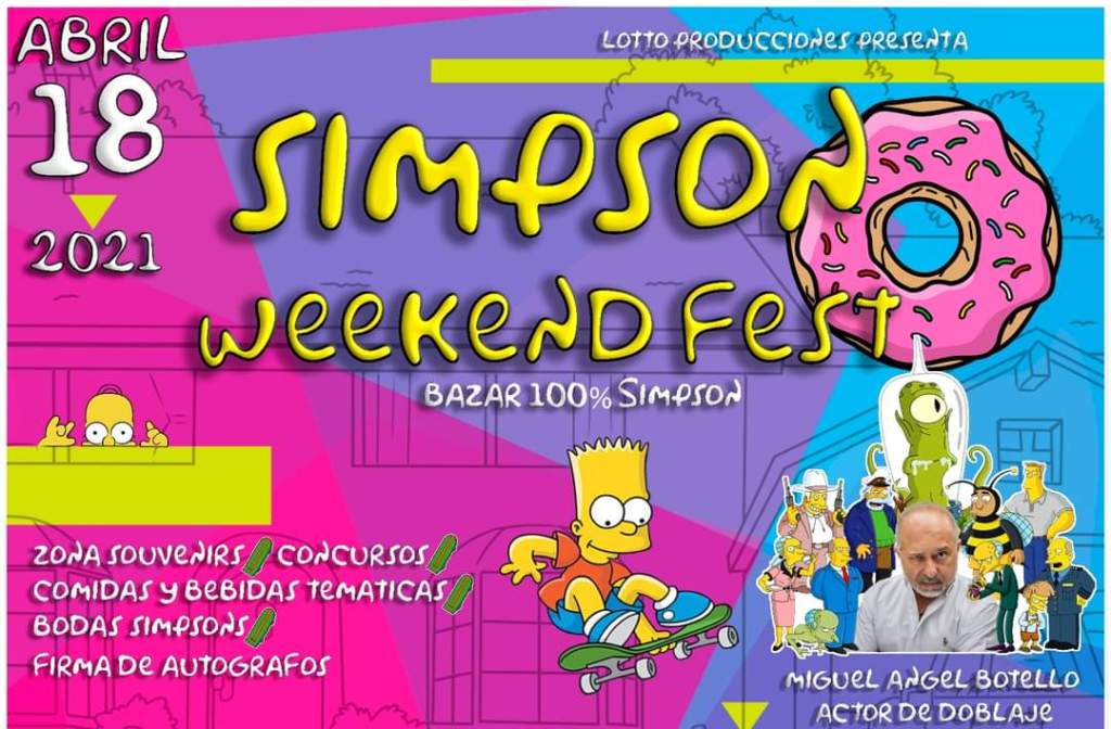 El evento festival de los Simpson se llevará a cabo el domingo 18 de abril de 2021 a partir de las 11:00 de 11:00 a 19:00 horas en Casa Franciscana, ubicada en Jesús María 42, Centro Histórico de la CDMX.